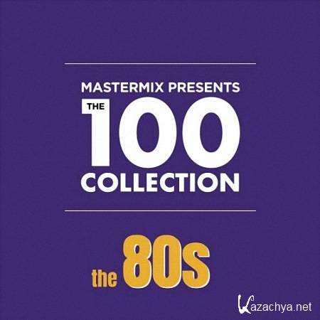 VA - Mastermix Presents: The 100 Collection The 80s (4CD) (2020)