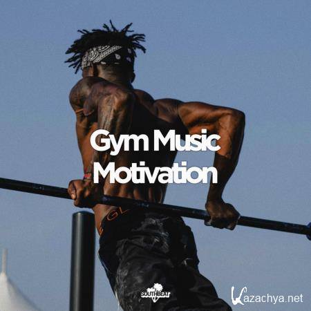 Southbeat Music Pres: Gym Music Motivation (2020)