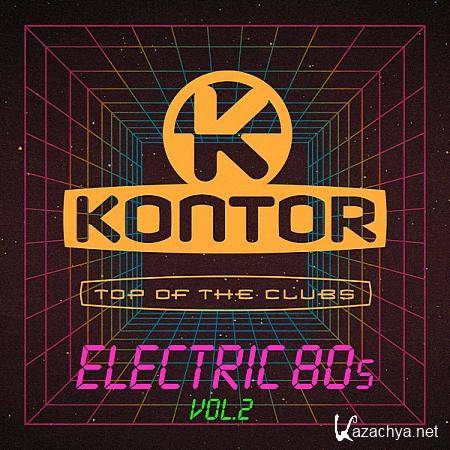 VA - Kontor Top Of The Clubs: Electric 80s Vol.2 (2020)