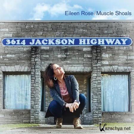 Eileen Rose - Muscle Shoals (2020)