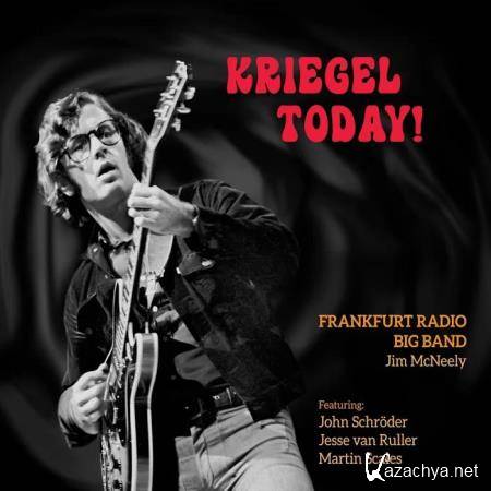 Frankfurt Radio Big Band - Kriegel Today (2020)