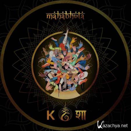 Kosa Records - Mahabhuta (2020)