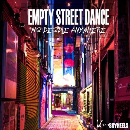 Empty Street: Dance No People Anywhere (2020)