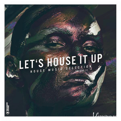 Lets House It Up Vol. 21 (2020)