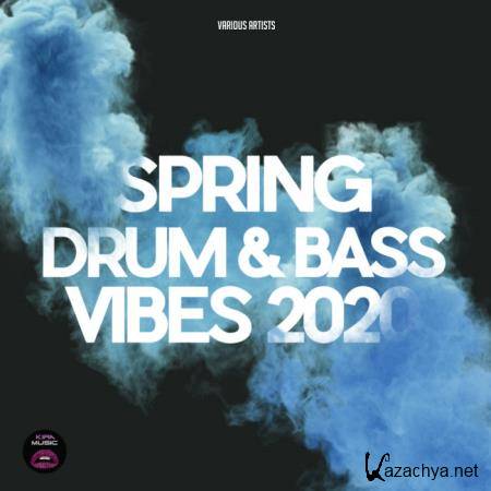 Spring Drum & Bass Vibes 2020 (2020)