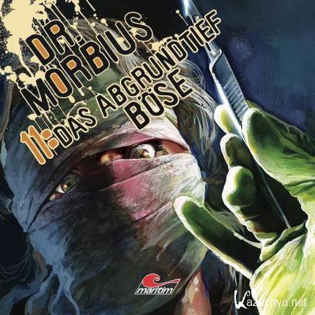 Dr. Morbius - Folge 11: Das Abgrundtief Boese (2020)