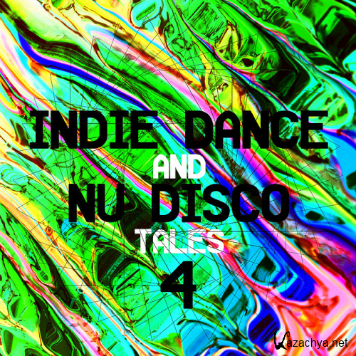 Indie Dance And Nu Disco Tales 4 (2020)