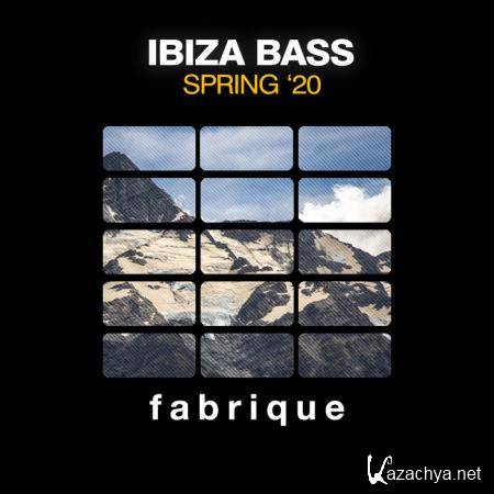 Fabrique Recordings - Ibiza Bass (Spring '20) (2020)