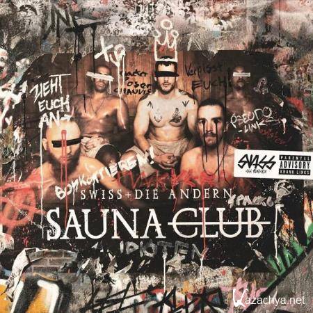  Swiss & Die Andern - Saunaclub (2020)