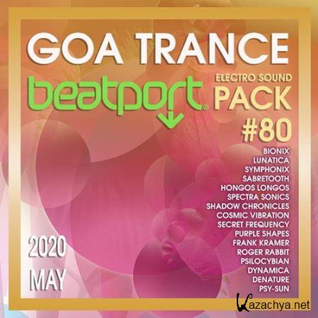 Beatport Goa Trance: Electro Sound Pack #80 (2020)