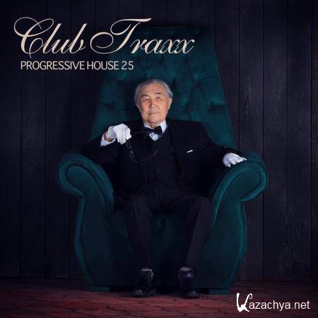 Club Traxx Progressive House 25 (2020)