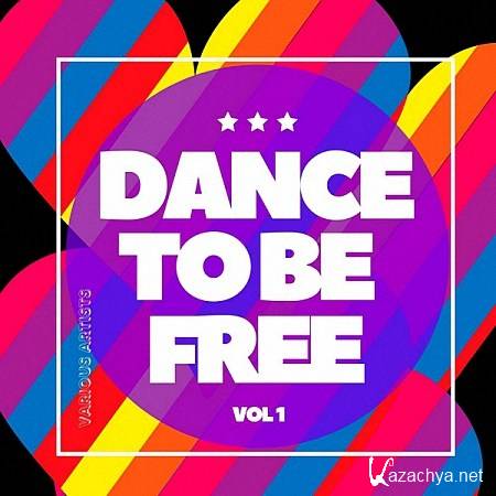 VA - Dance To Be Free Vol.1 (2020)