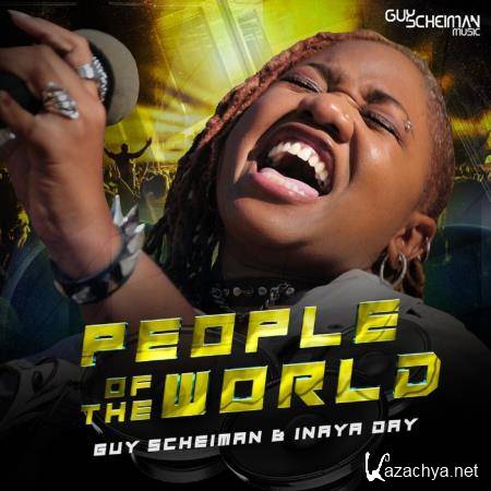 Guy Scheiman & Inaya Day - People Of The World (Remixes) (2020) 