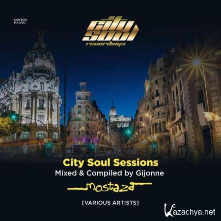 City Soul Sessions Madrid (Mixed & Compiled by Gijonne) (2020)