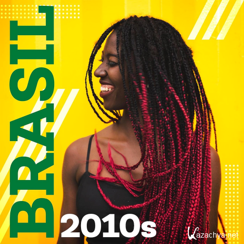 Various Artists - Brasil 2010s (2020)