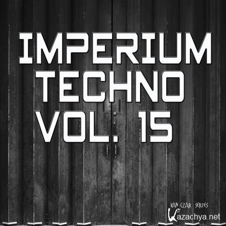 Imperium Techno, Vol. 15 (2020)