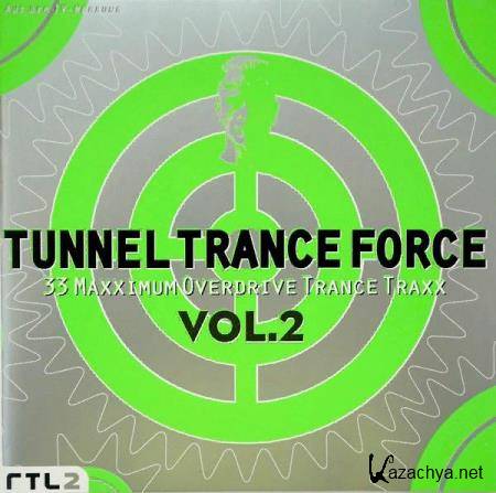 Tunnel Trance Force Vol. 2 [2CD] (1997) FLAC