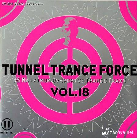 Tunnel Trance Force Vol. 18 [2CD] (2001) FLAC