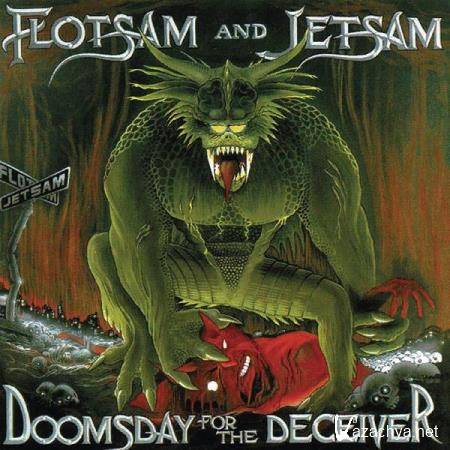 Flotsam & Jetsam - Doomsday For The Deceiver (2006) FLAC