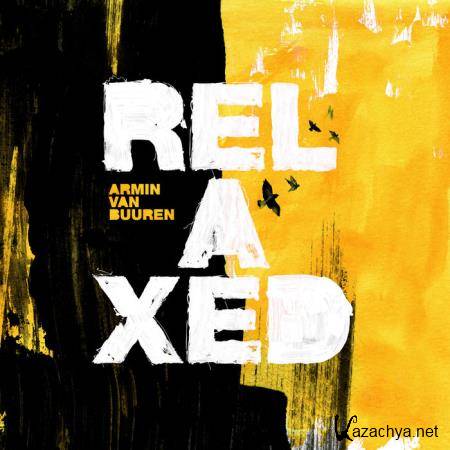 Armin van Buuren - Relaxed (Extended Mixes) (2020)