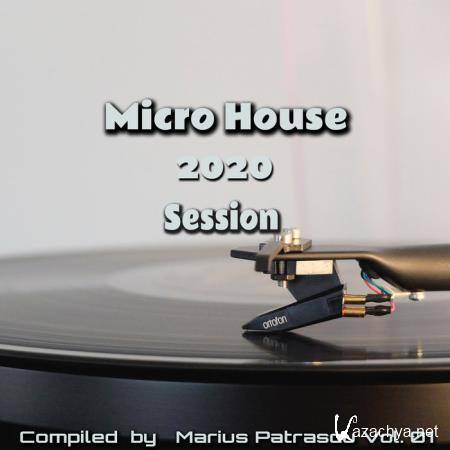 Micro House 2020 Session, Vol. 01 (2020)