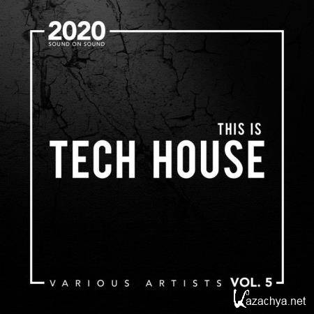 This Is Tech House, Vol. 5 (2020)