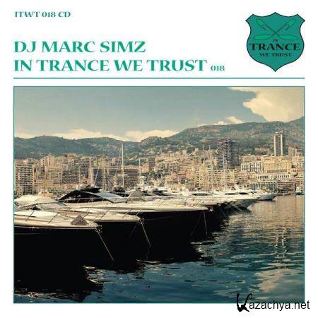 DJ Marc Simz - In Trance We Trust 018 [CD] (2011) FLAC