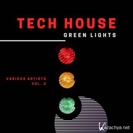 Tech House Green Lights, Vol. 3 (2020)