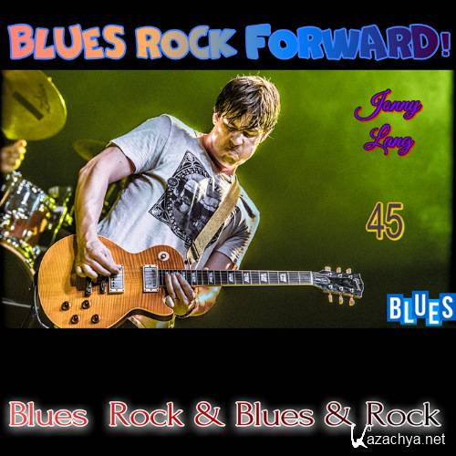 VA - BLUES ROCK FORWARD! 45 (2020)