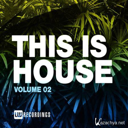 This Is House, Vol. 02 (2020)