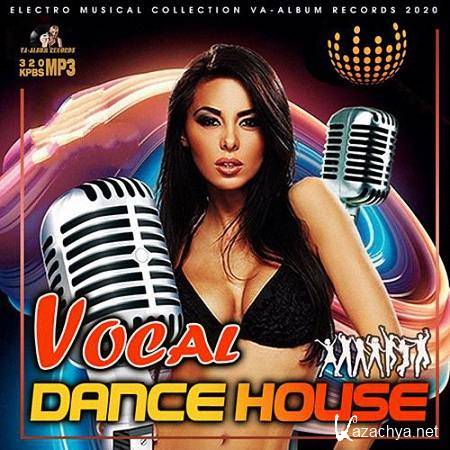 VA - Vocal Dance House (2020)