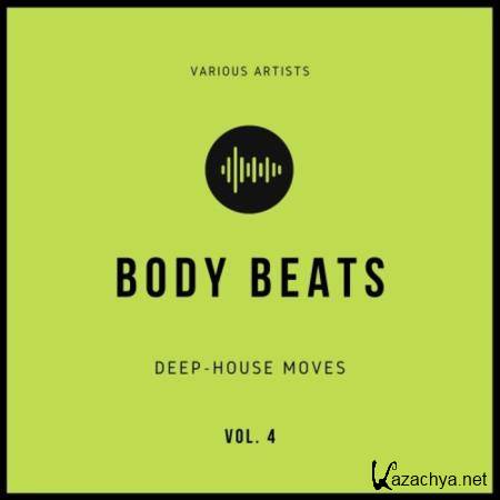Body Beats (Deep-House Moves), Vol. 4 (2020)