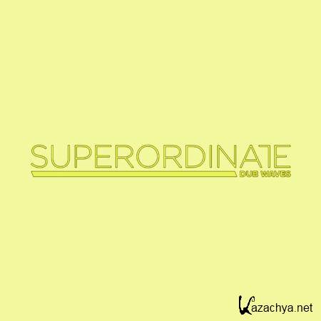 Superordinate Dub Waves - 5 Years Part 4 (2020)