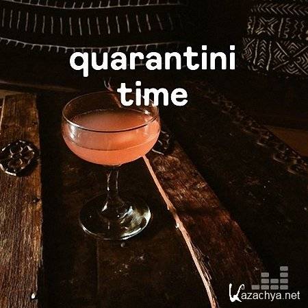 VA - Quarantini Time (2020)
