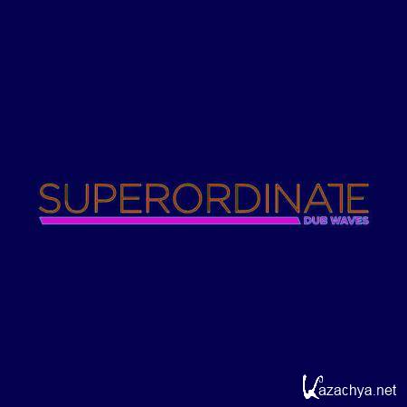 Superordinate Dub Waves - Nae:Tek Presents: Dub Techno Vol 6 (2020)