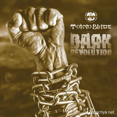 Tokyo Blade - Dark Revolution (2020)