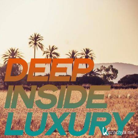 Deep Inside Luxury (2020)