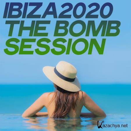 Ibiza 2020 The Bomb Session (Top House Music Selection Ibiza 2020) (2020)