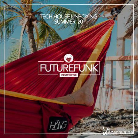 Tech House Unboxing (Summer 20) (2020)