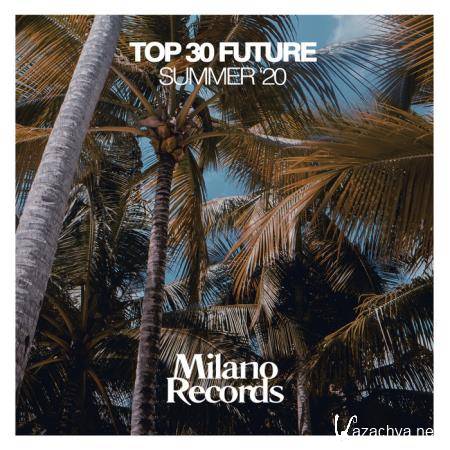 Top 30 Future Summer '20 (2020)