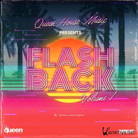 Queen House Music - Flashback Vol 1 (2020)