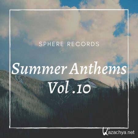 Summer Anthems Vol 10 (2020)