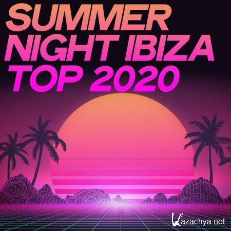 Summer Night Ibiza Top 2020 (2020)