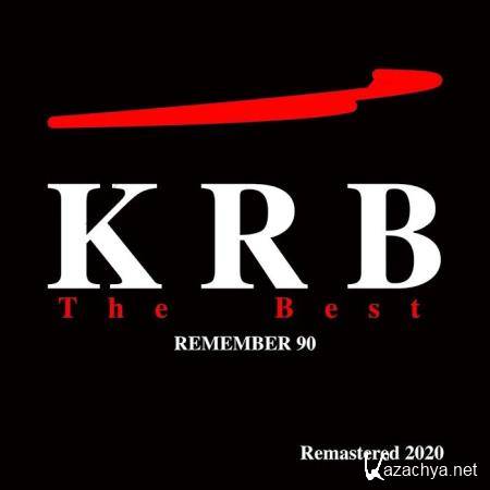 KRB - The Best (Remember 90) (Remastered 2020) (2020)