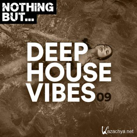 Nothing But... Deep House Vibes, Vol. 09 (2020)