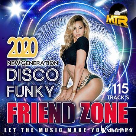 Friend Zone: Disco Funky Mix (2020)