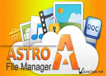 Astro File Manager 8.1.0.0001 [Android]