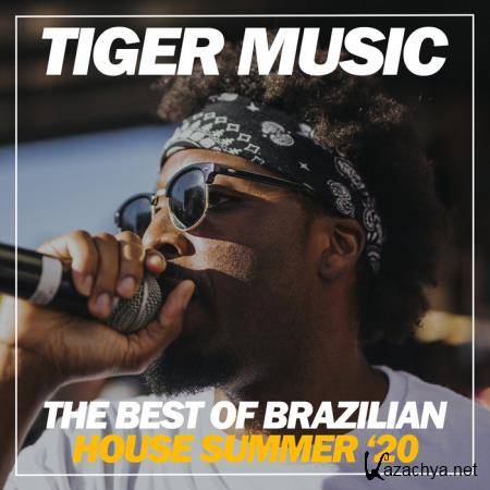 The Best Of Brazilian House Summer '20 (2020)