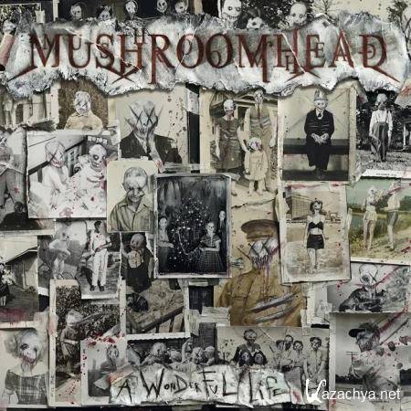 Mushroomhead - A Wonderful Life (2020)