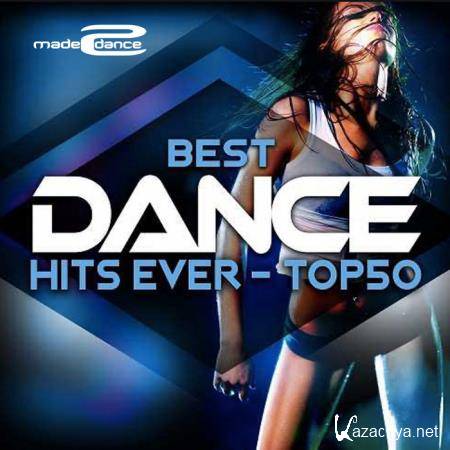 Best Dance Hits Ever Top 50 (2020)
